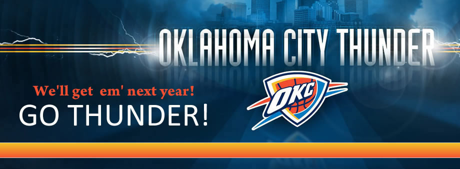 Oklahoma City Thunder! Oklahoma City Thunder!